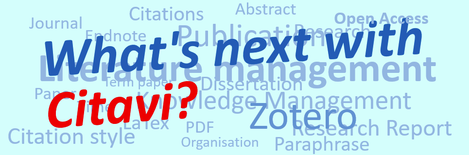 Citavi - What is next?