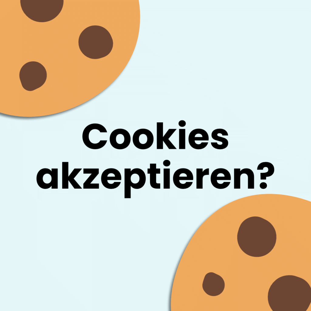 Zwei Cookies auf hellblaumen Grund, zwischen denen der Text "Cookies akezptieren?" steht.